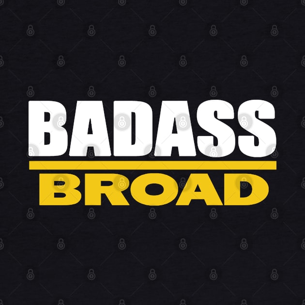 Badass Broad by knoXsha